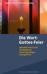 Die Wort-Gottes-Feier - Stephan Winter ; Arndt Büssing - 9783791734477