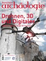 Drohnen, 3D und Digitales. Moderne Technik in der Archäologie. - Roland Gschlößl - 9783791740188