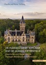 Die Hummelshainer Schlösser und die Jagdanlage Rieseneck - Claudia Hohberg ; Rainer Hohberg - 9783795490621
