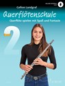 Querflötenschule Lehrbuch 2 - Gefion Landgraf - 9783795717520