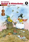 Die schönsten Herbst- und Winterlieder. 1-2 Violinen - Hans Magolt ; Marianne Magolt - 9783795721626