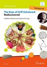 The Keys of Orff-Schulwerk Rediscovered - Elisabeth Crabtree - 9783795730901