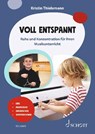 Voll entspannt - Kristin Thielemann - 9783795733155