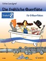 Die fröhliche Querflöte Trioheft 2 - Gefion Landgraf - 9783795745981