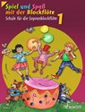 Spiel und Spaß mit der Blockflöte. Schülerheft - Hans-Martin Linde ; Konrad Hünteler ; Gudrun Heyens ; Gerhard Engel - 9783795746865