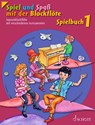 Spiel und Spaß mit der Blockflöte. Spielbuch 1 - Hans-Martin Linde ; Konrad Hünteler ; Gudrun Heyens ; Gerhard Engel - 9783795747039