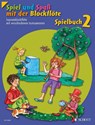 Spiel und Spaß mit der Blockflöte. Spielbuch 2 - Hans-Martin Linde ; Konrad Hünteler ; Gudrun Heyens ; Gerhard Engel - 9783795747046