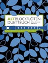 Altblockflöten-Duettbuch - Barbara Hintermeier - 9783795747466