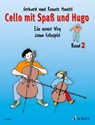 Cello mit Spaß und Hugo. Band 2 - Gerhard Mantel ; Renate Mantel - 9783795751746