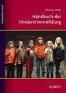 Handbuch der Kinderstimmbildung - Andreas Mohr - 9783795787042