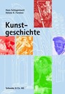 Kunstgeschichte - Hans Schlagintweit ; Helene K Forstner - 9783796537257