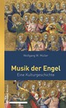 Musik der Engel - Wolfgang W. Müller - 9783796551284