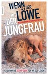 Wenn der Löwe mit der Jungfrau - Ina Stein - 9783798607286