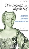 So bittersüß, so abgrundtief - Herbert Fiedler - 9783798704503