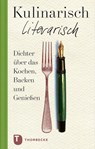 Kulinarisch literarisch -  - 9783799505697