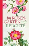 Im Rosengarten -  - 9783799506144
