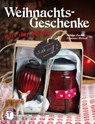 Weihnachtsgeschenke aus der Küche - Sabine Fuchs ; Susanne Heindl - 9783799506878