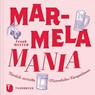 MarmelaMania - Frank Winter - 9783799512848