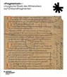 »Fragmentum« - Liturgische Musik des Mittelalters auf Einbandfragmenten - Stefan Morent ; Peter Rückert - 9783799520430