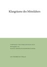 Klangräume des Mittelalters - Nikolas Jaspert ; Harald Müller - 9783799568951