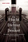 Die Flucht der Dichter und Denker - Herbert Lackner - 9783800076802
