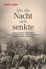 Als die Nacht sich senkte - Herbert Lackner - 9783800079902