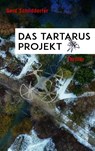 Das Tartarus-Projekt - Gerd Schilddorfer - 9783800090013