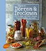 Einfach Dörren & Trocknen - Michelle Keogh - 9783800108626