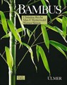 Bambus - Christine Recht ; Max-Felix Wetterwald ; Werner Simon - 9783800165568
