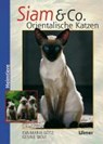 Siam und Co - Eva-Maria Götz ; Gesine Wolf - 9783800174416