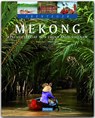 Abenteuer Mekong - Anett Weigt ; Mario Weigt - 9783800346097
