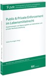 Public & Private Enforcement im Lebensmittelrecht - Markus Möstl ; Kai Purnhagen - 9783800518203