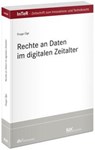 Rechte an Daten im digitalen Zeitalter - Duygu Üge - 9783800519644