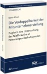 Die Verdoppelbarkeit der Mitunternehmerstellung - Dario Wind - 9783800519996