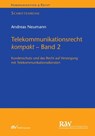 Telekommunikationsrecht kompakt - Band 2 - Andreas Neumann - 9783800595396