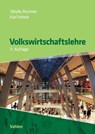 Volkswirtschaftslehre - Sibylle Brunner ; Karl Kehrle - 9783800647699