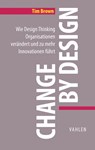 Change by Design - Tim Brown - 9783800652587