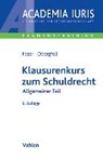 Klausurenkurs zum Schuldrecht Allgemeiner Teil - FEZER,  Karl-Heinz ; Obergfell, Eva Inés - 9783800655434