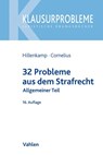 32 Probleme aus dem Strafrecht - Thomas Hillenkamp ; Kai Cornelius - 9783800665488