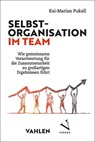 Selbstorganisation im Team - Kai-Marian Pukall - 9783800670857
