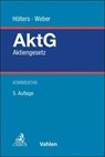 Aktiengesetz. AktG - Wolfgang Hölters ; Markus Weber - 9783800671212