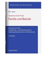 Familie und Betrieb - Regina Bell ; Anna Bauer - 9783800671748