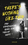 There's Nothing Like This - Kevin Evers - 9783800677924