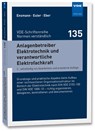 Anlagenbetreiber Elektrotechnik und verantwortliche Elektrofachkraft - Stefan Euler ; Claus Eber - 9783800741625