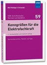 Kenngrößen für die Elektrofachkraft - Rolf Rüdiger Cichowski - 9783800753239