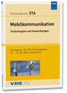 ITG-Fb. 316: Mobilkommunikation - Technologien und Anwendungen - Vde Itg - 9783800763825