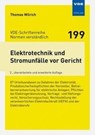 Elektrotechnik und Stromunfälle vor Gericht - Thomas Wilrich - 9783800765652
