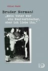 Bruder Norman! - Niklas Frank - 9783801204389