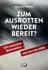 Zum Ausrotten wieder bereit? - Niklas Frank - 9783801206611