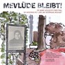 Mevlüde bleibt! - Gabriele Bergfeld ; Christina Schulz zur Wiesch ; Corinna Maßmann - 9783801207052